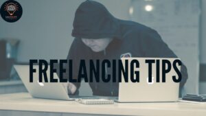 Freelancing Tips