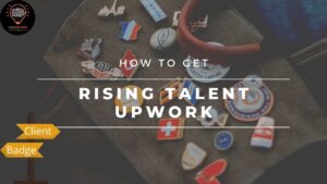 Rising Talent Upwork